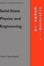 Solid-state Physics and Engineering af Craig T.Van Degrift