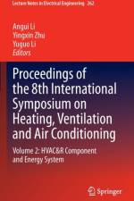 Proceedings of the 8th International Symposium on Heating, Ventilation and Air Conditioning