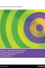 Learners with Mild Disabilities: A Characteristics Approach af Eileen Raymond