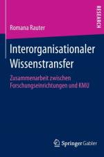 Interorganisationaler Wissenstransfer af Romana Rauter