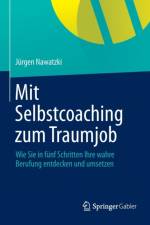 Mit Selbstcoaching Zum Traumjob af Jurgen Nawatzki