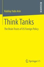 Think Tanks af Kubilay Yado Arin