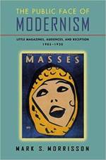 Public Face of Modernism af Mark S. Morrisson