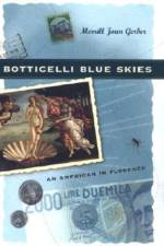 Botticelli Blue Skies af Merrill Joan Gerber