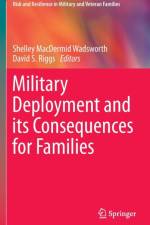 Military Deployment and its Consequences for Families