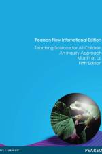 Teaching Science for All Children: An Inquiry Approach af Ralph Martin