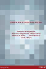 Behavior Management: A Practical Approach for Educators af Thomas Shea