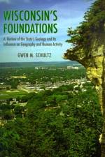 Wisconsin's Foundations af Gwen Schultz