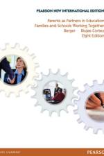 Parents as Partners in Education: Families and Schools Working Together af Eugenia Berger
