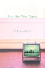 And the War Came af David Wyatt