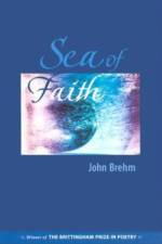 Sea of Faith af John Brehm