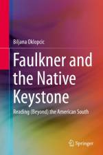 Faulkner and the Native Keystone