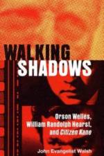 Walking Shadows af John Evangelist Walsh