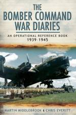 Bomber Command War Diaries: An Operational Reference Book 1939-1945 af Martin Middlebrook