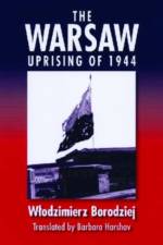Warsaw Uprising of 1944 af Wlodzimierz Borodziej