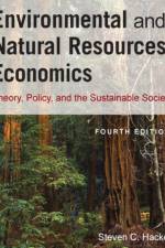 Environmental and Natural Resources Economics af Steven (Humboldt State University Hackett