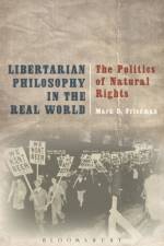 Libertarian Philosophy in the Real World