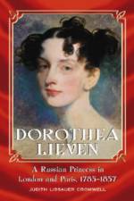 Dorothea Lieven af Judith Lissauer Cromwell