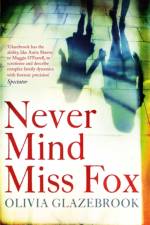 Never Mind Miss Fox