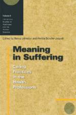 Meaning in Suffering