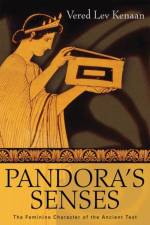 Pandora's Senses af Vered Lev Kenaan