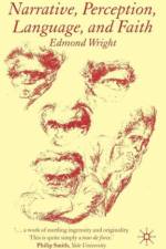 Narrative, Perception, Language and Faith af E. Wright