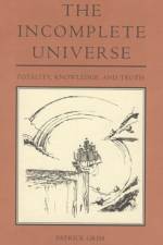 Incomplete Universe af Patrick (Suny/Stony Brook) Grim