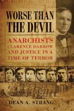 Worse than the Devil af Dean A. Strang