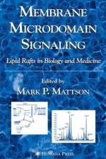 Membrane Microdomain Signaling