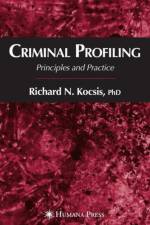 Criminal Profiling af Richard N. Kocsis