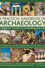 Practical Handbook of Archaeology af Chris Catling