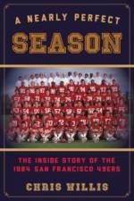 A Nearly Perfect Season af Chris Willis