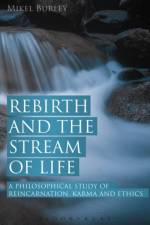 Rebirth and the Stream of Life af Dr. Mikel (University of Leeds Burley