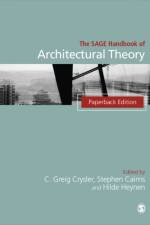 The SAGE Handbook of Architectural Theory