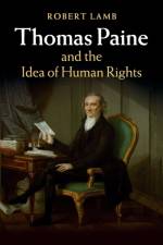 Thomas Paine and the Idea of Human Rights af Robert (University of Exeter) Lamb