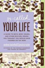 Your So-Called Life af Andrea Lavinthal