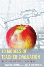 10 Models of Teacher Evaluation