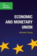 Economic and Monetary Union af Michele Chang
