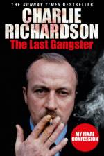 The Last Gangster af Charlie Richardson