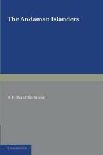 The Andaman Islanders af A. R. Radcliffe-Brown