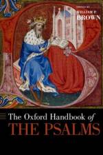 The Oxford Handbook of the Psalms