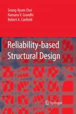 Reliability-based Structural Design af Robert A. Canfield