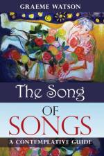 The Song of Songs af Graeme Watson