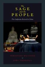 The Sage and the People af Sebastien (Professor of Chinese Studies Billioud