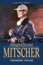 The Magnificent Mitscher af Theodore Taylor