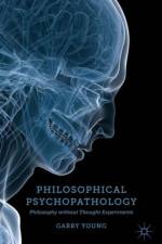 Philosophical Psychopathology af G. Young