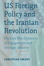 US Foreign Policy and the Iranian Revolution af C. Emery