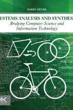 Systems Analysis and Synthesis af Barry (Former senior lecturer in computer science Dwyer