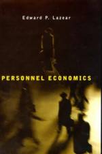 Personnel Economics af Edward P. Lazear