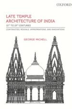 Late Temple Architecture of India, 15th to 19th Centuries af George (Professor Michell